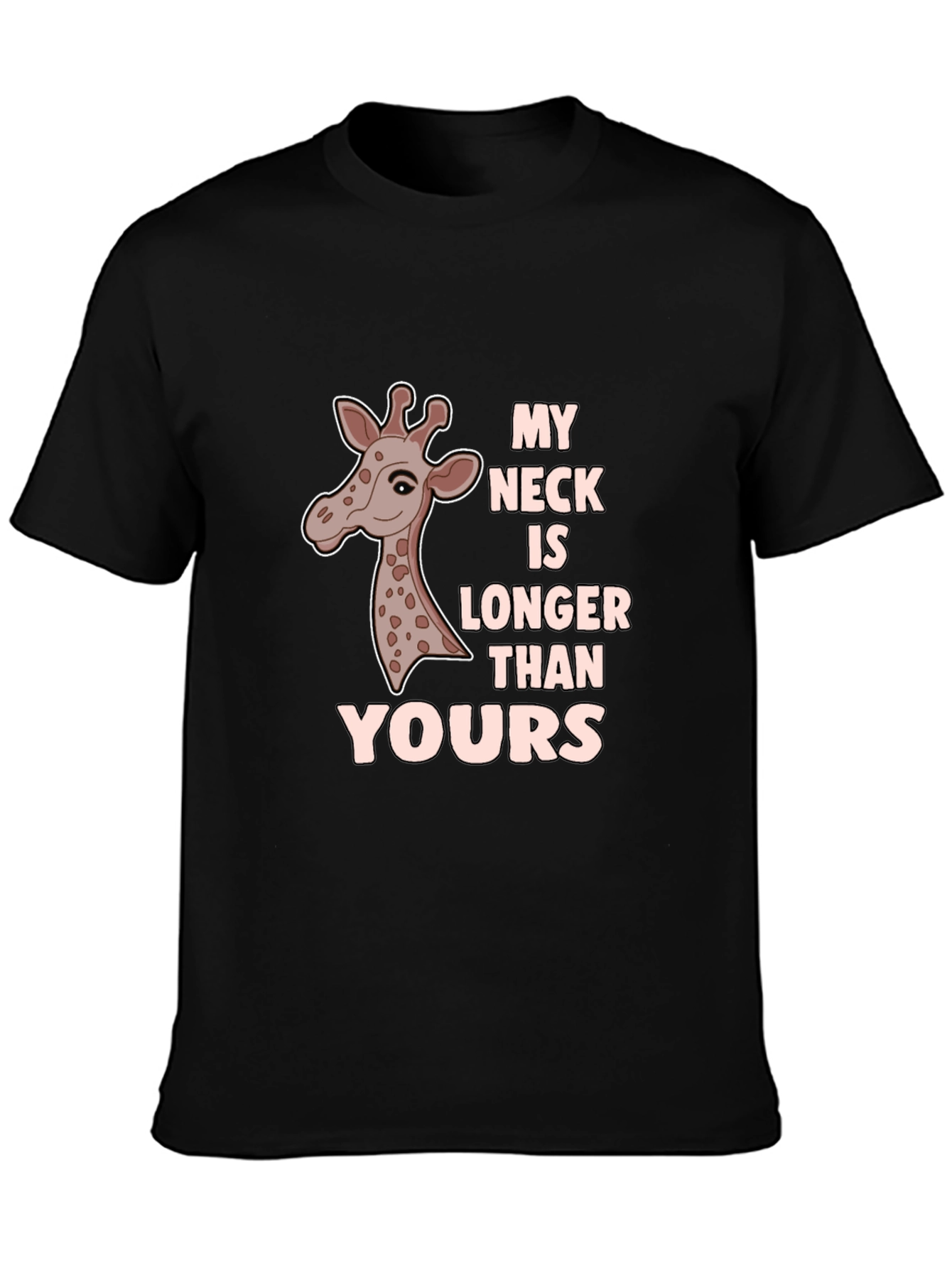 Funny Giraffe T-Shirt - My Neck Is Longer