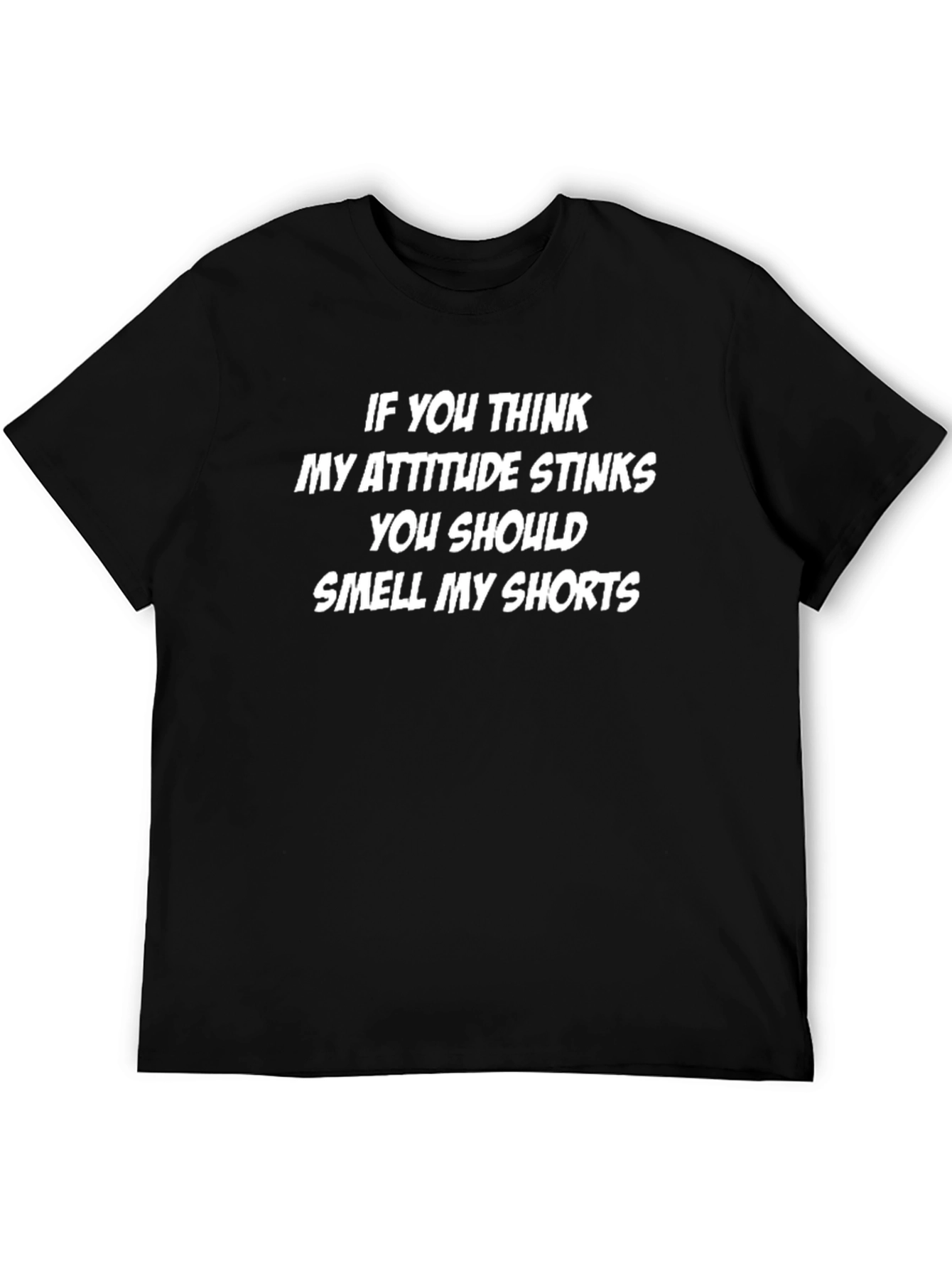 Humorous Attitude T-Shirt