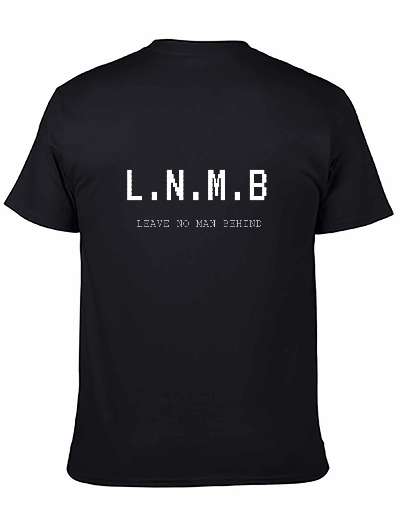L.N.M.B. Leave No Man Behind Black T-Shirt