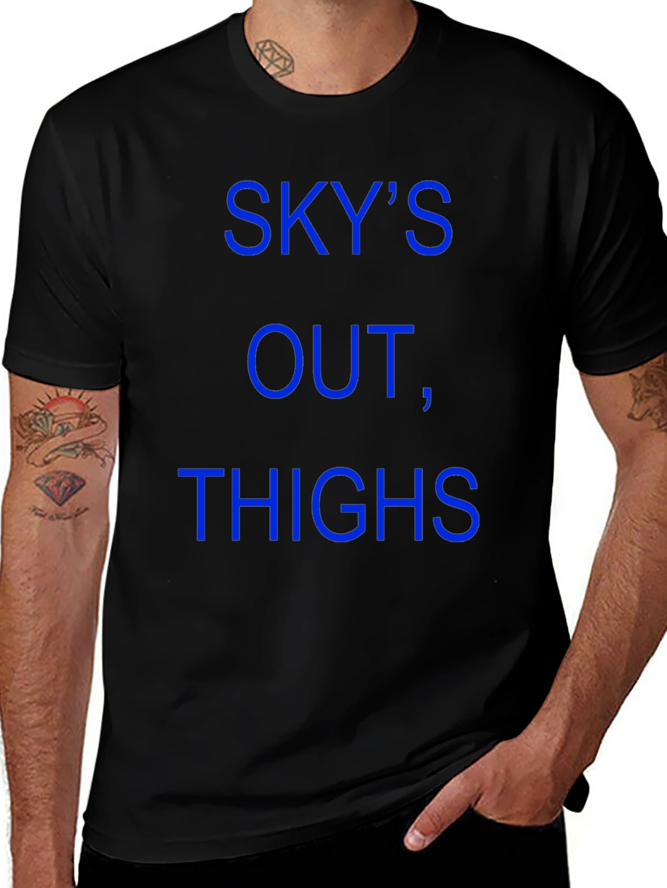 Skys Out Thighs Out T-Shirt