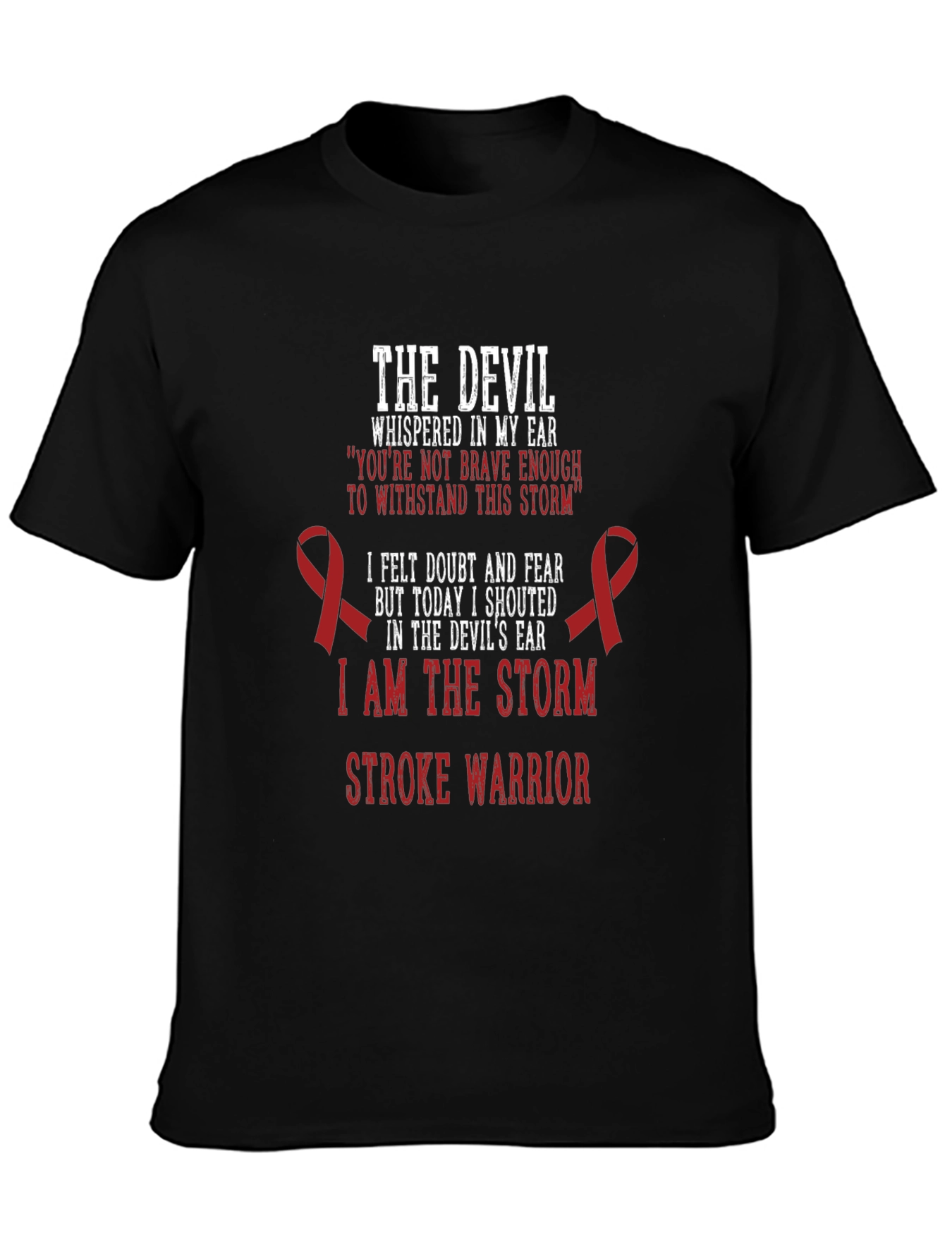 Stroke Warrior T-Shirt - Inspirational Design