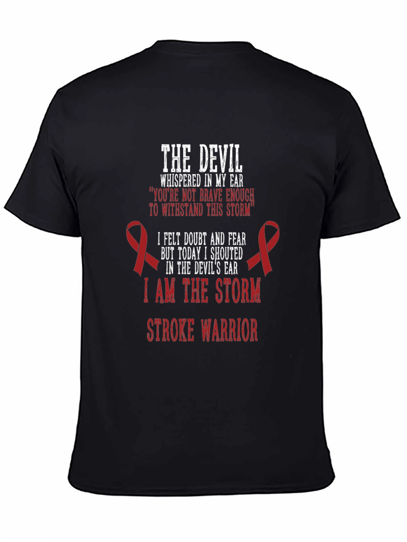 Stroke Warrior T-Shirt - Inspirational Design