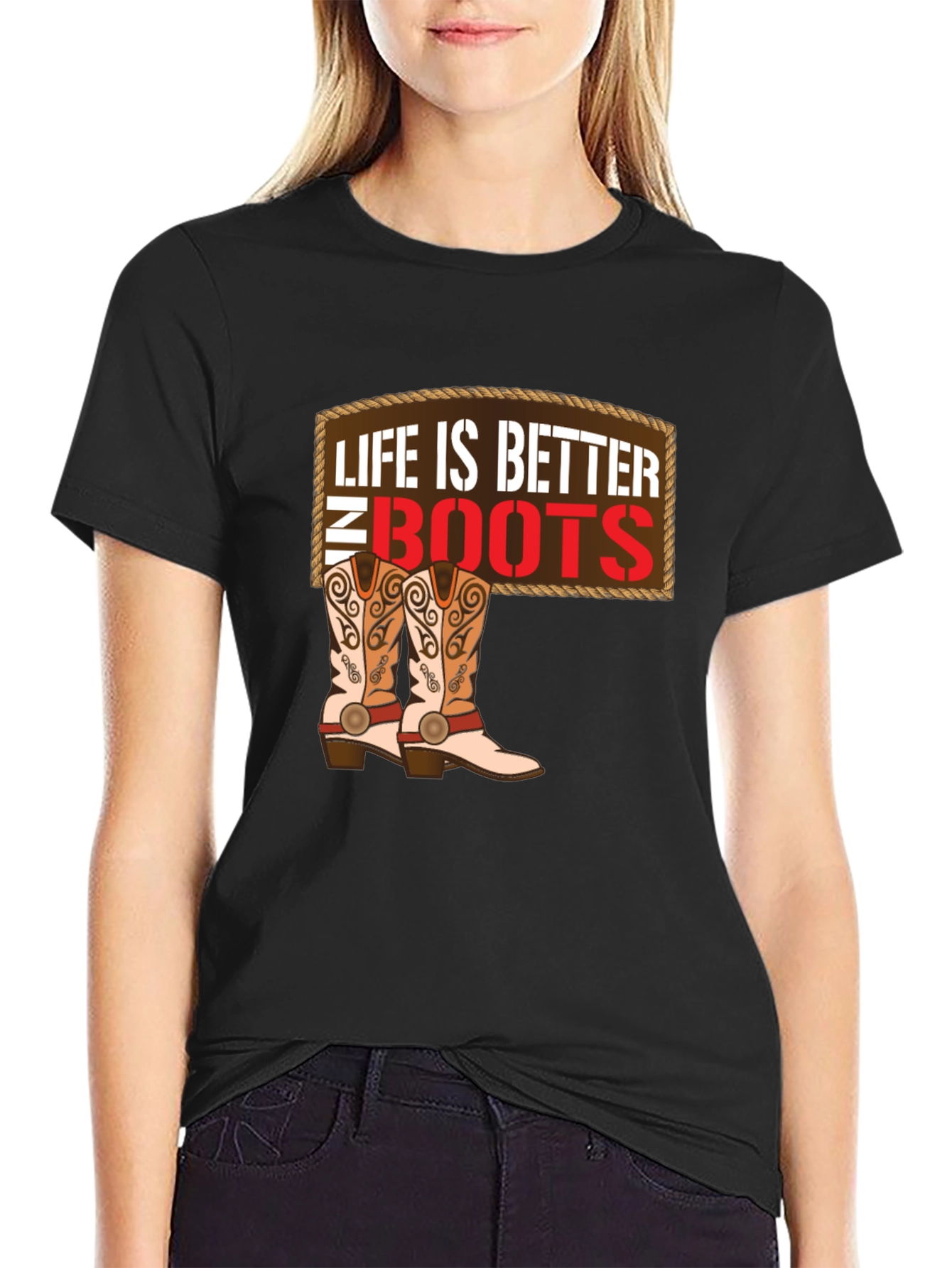 Life is Better in Boots T-Shirt - Cowboy Style