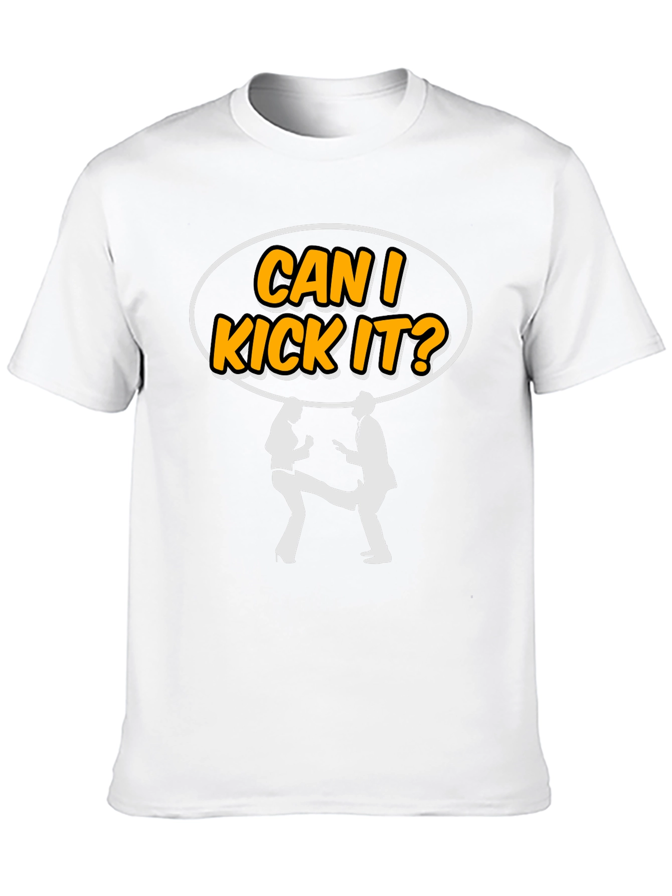 Can I Kick It T-Shirt