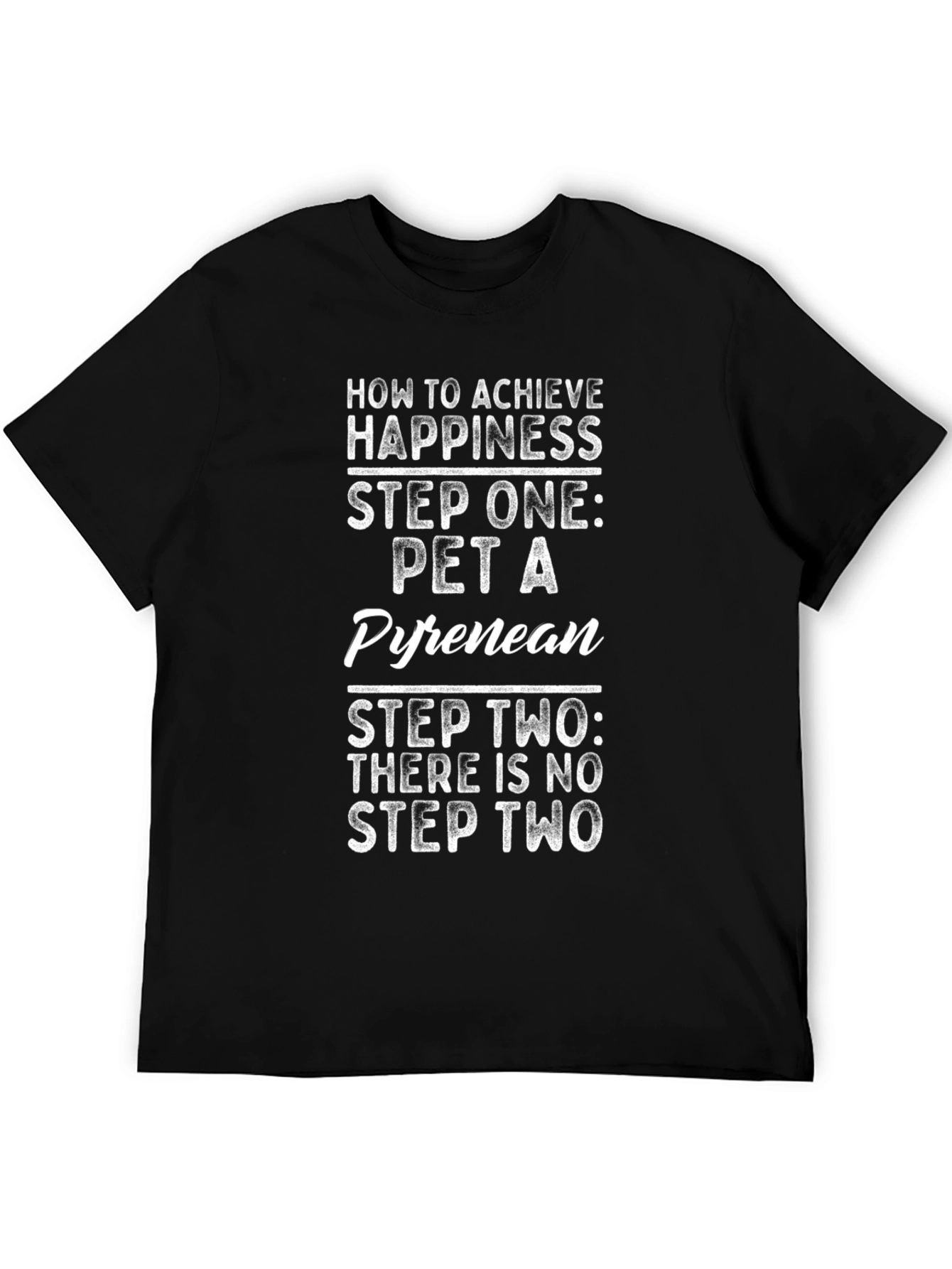 Pet a Pyrenean Happiness T-Shirt