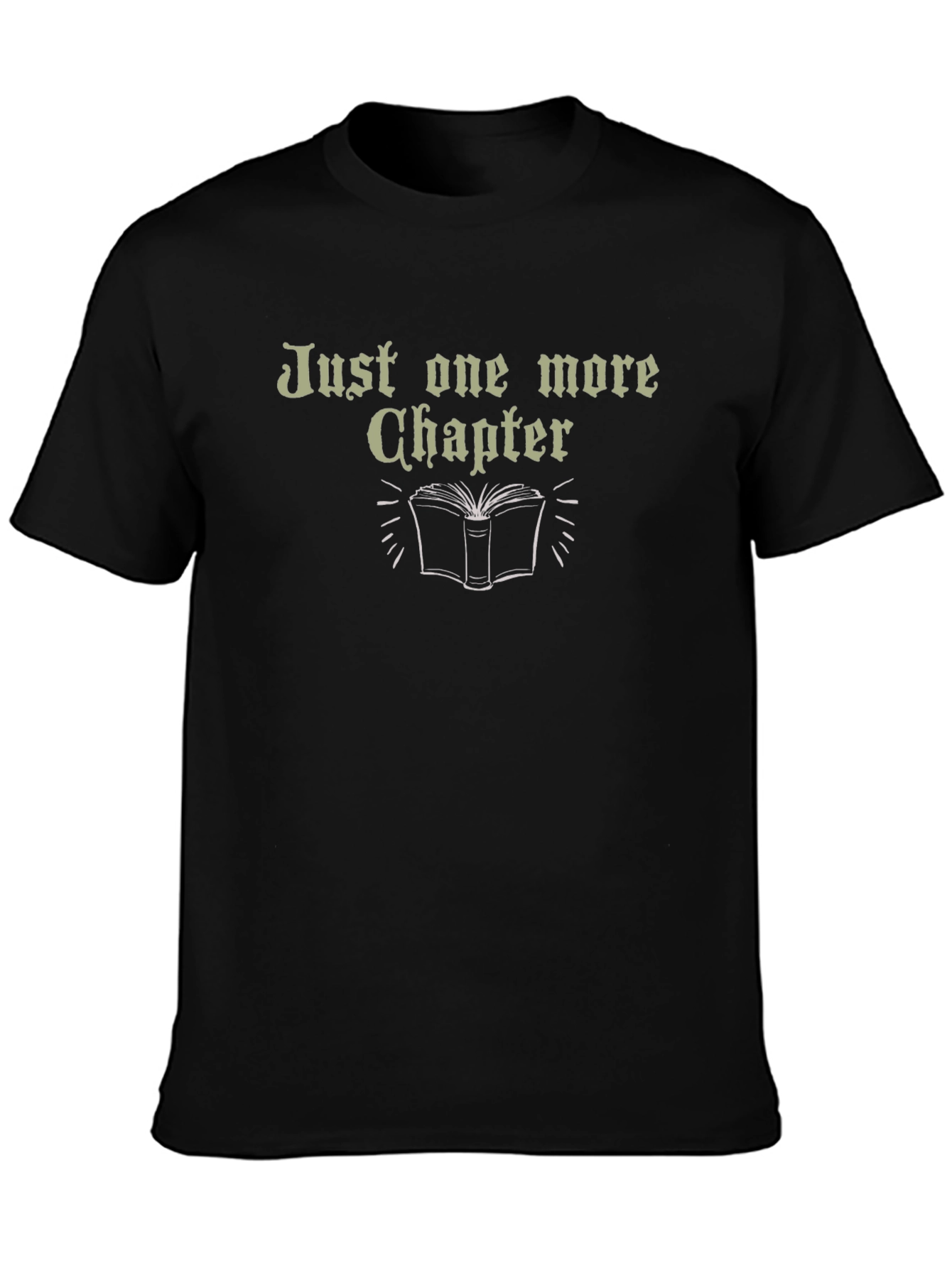 Just One More Chapter T-Shirt Reader Tee