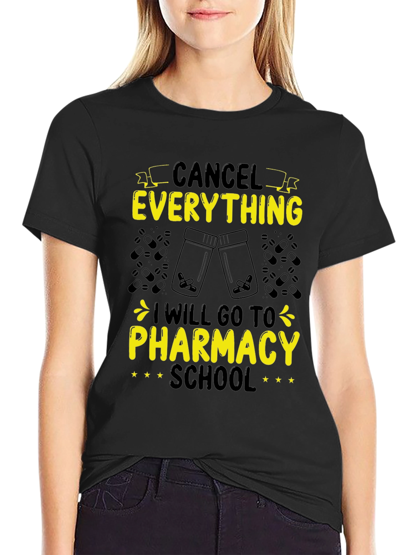 Pharmacy School T-Shirt - Cancel Everything
