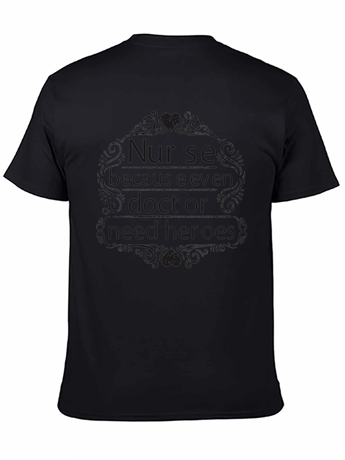 Nurse Hero Black T-Shirt