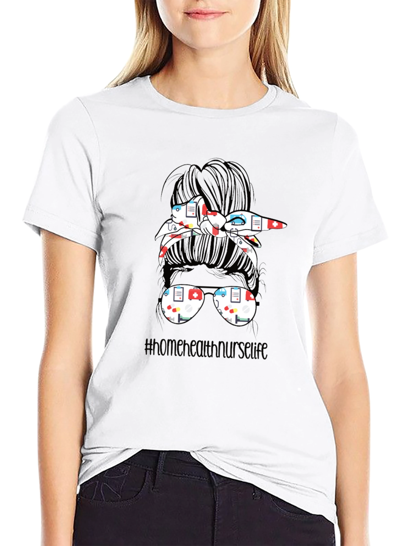 Home Health Nurse Life Messy Bun T-Shirt