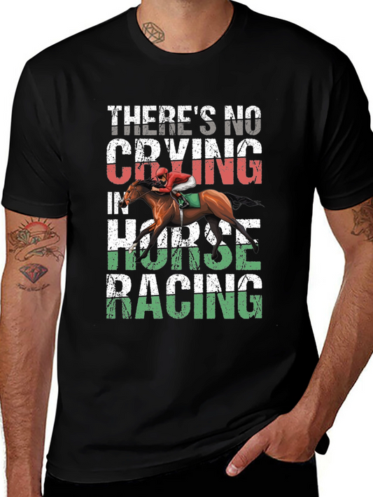Horse Racing Graphic Tee - No Crying T-Shirt