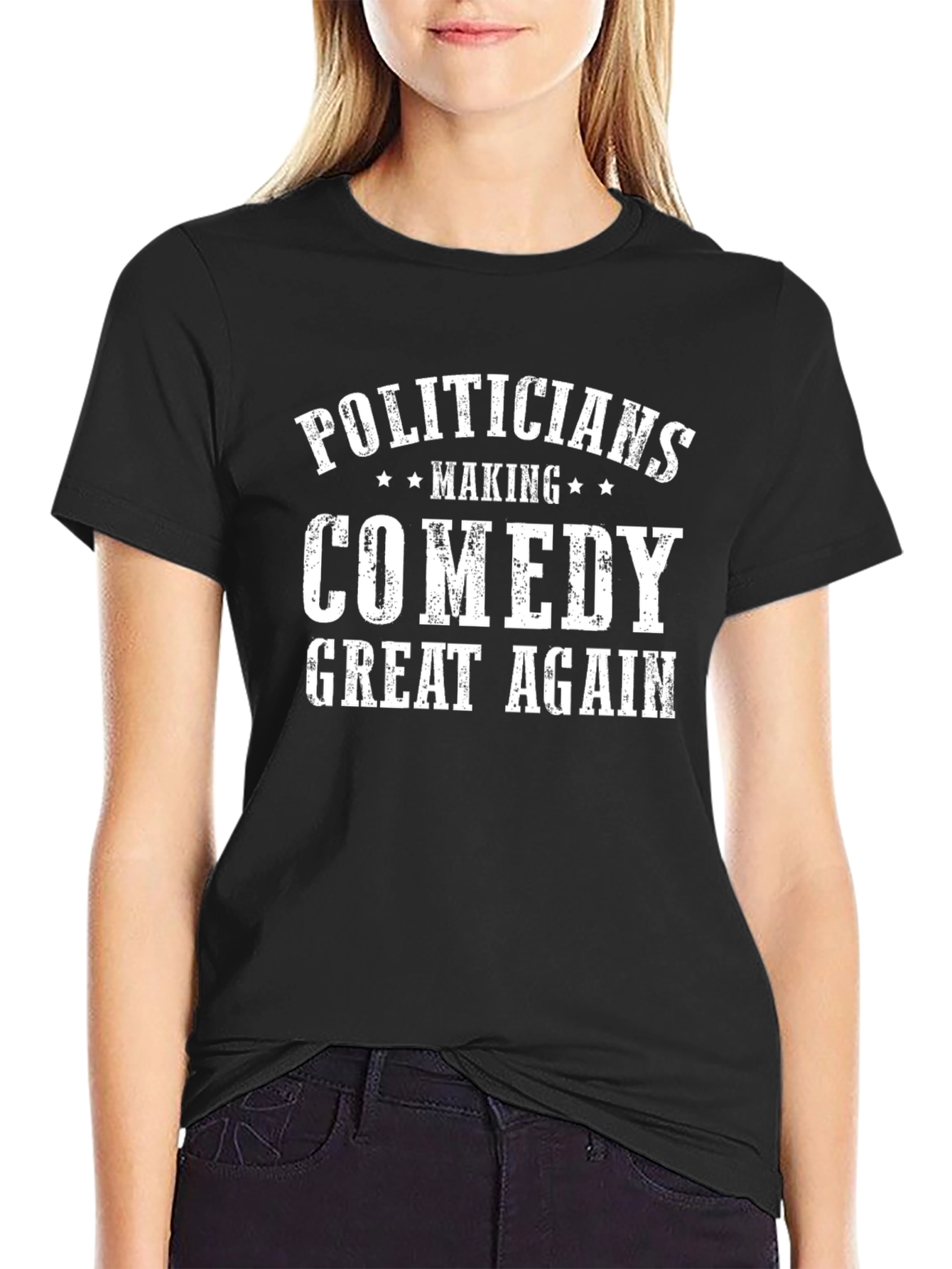 Politicians Making Comedy Great Again T-Shirt