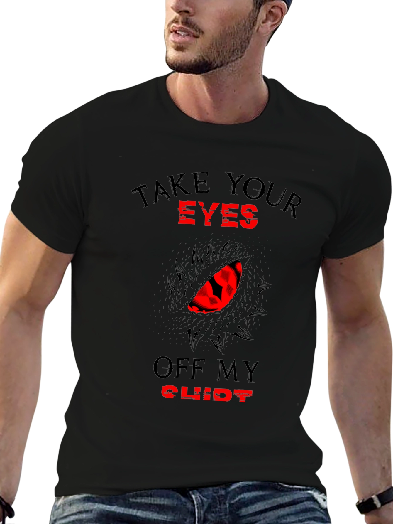 Take Your Eyes Off My Clit Novelty T-Shirt