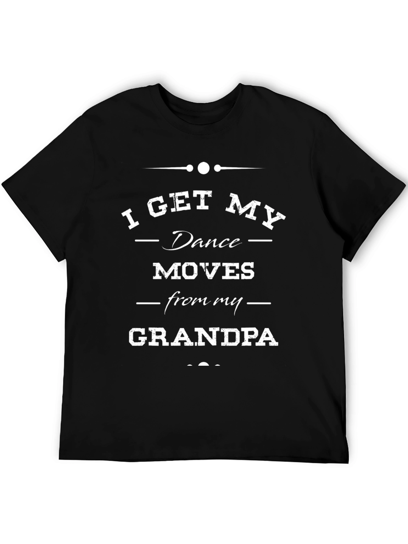 Funny Dance Moves Grandpa T-Shirt