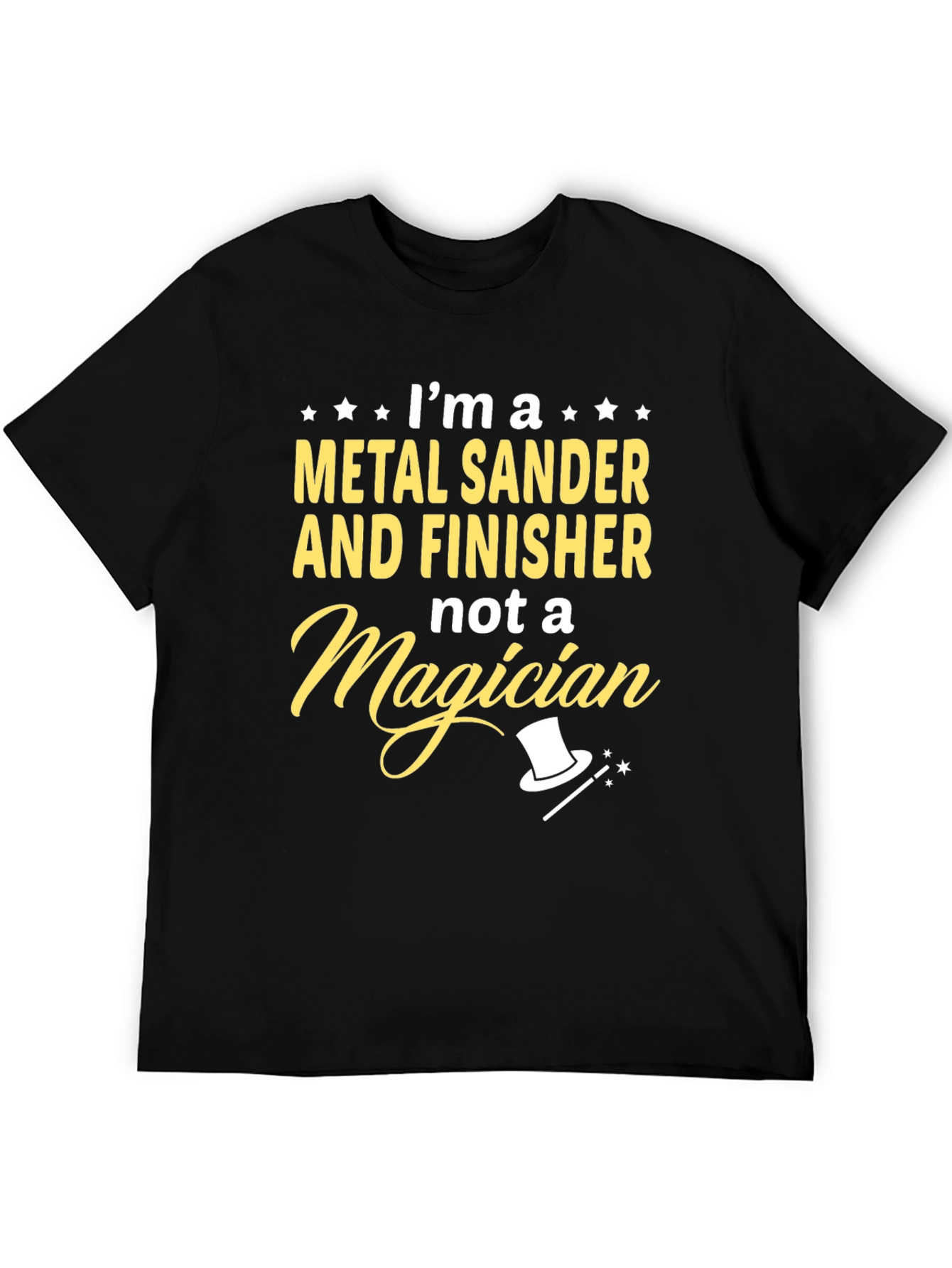 Metal Sander Finisher T-Shirt - Funny Work Tee