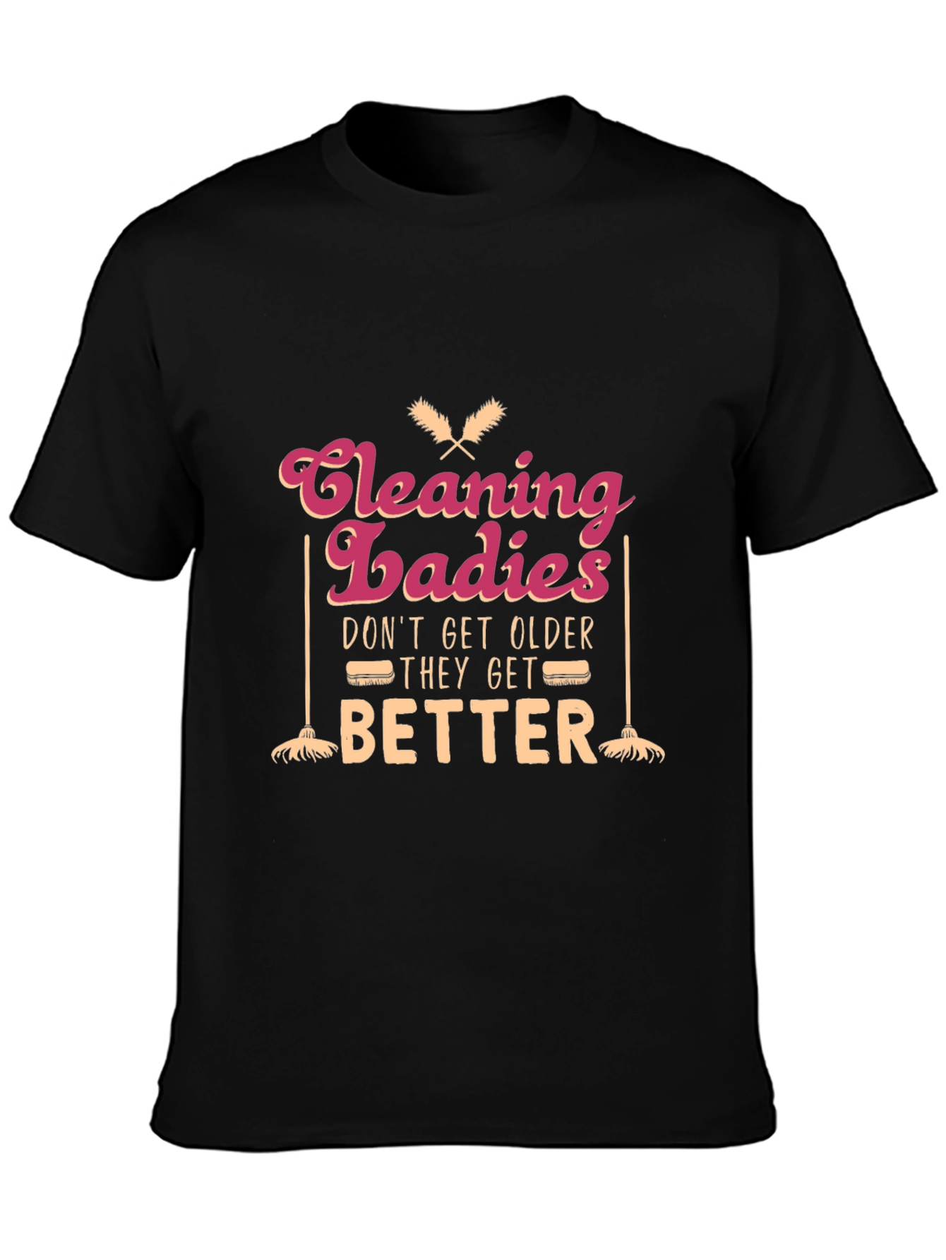 Cleaning Ladies T-Shirt