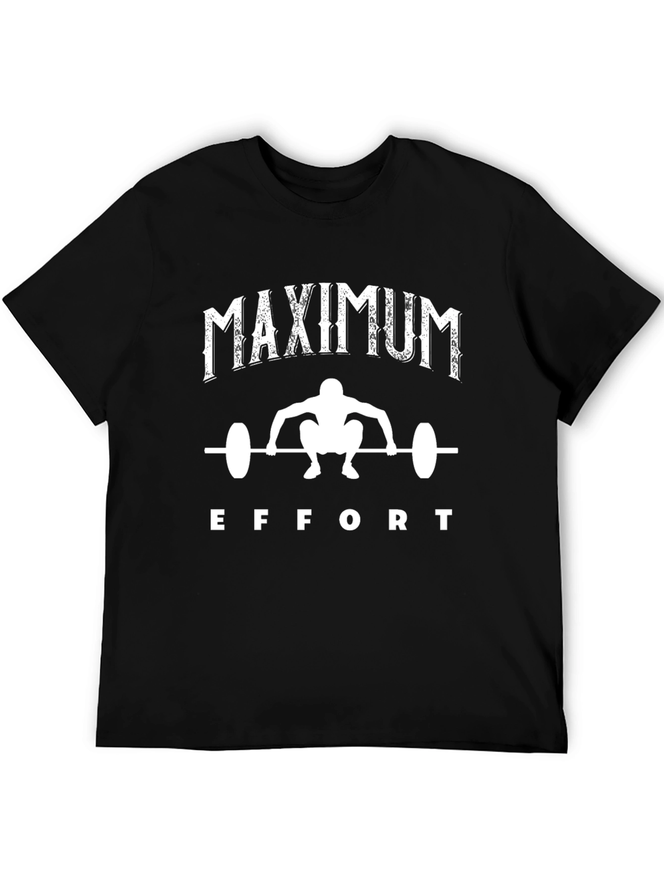 Maximum Effort Weightlifting T-Shirt - Black