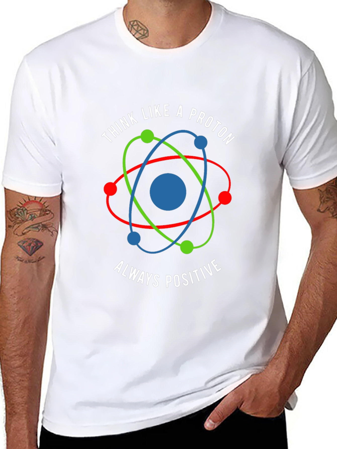Think Like a Proton - Positive Graphic Tee