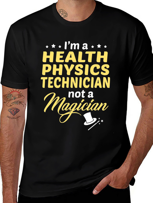 Health Physics Technician Novelty T-Shirt