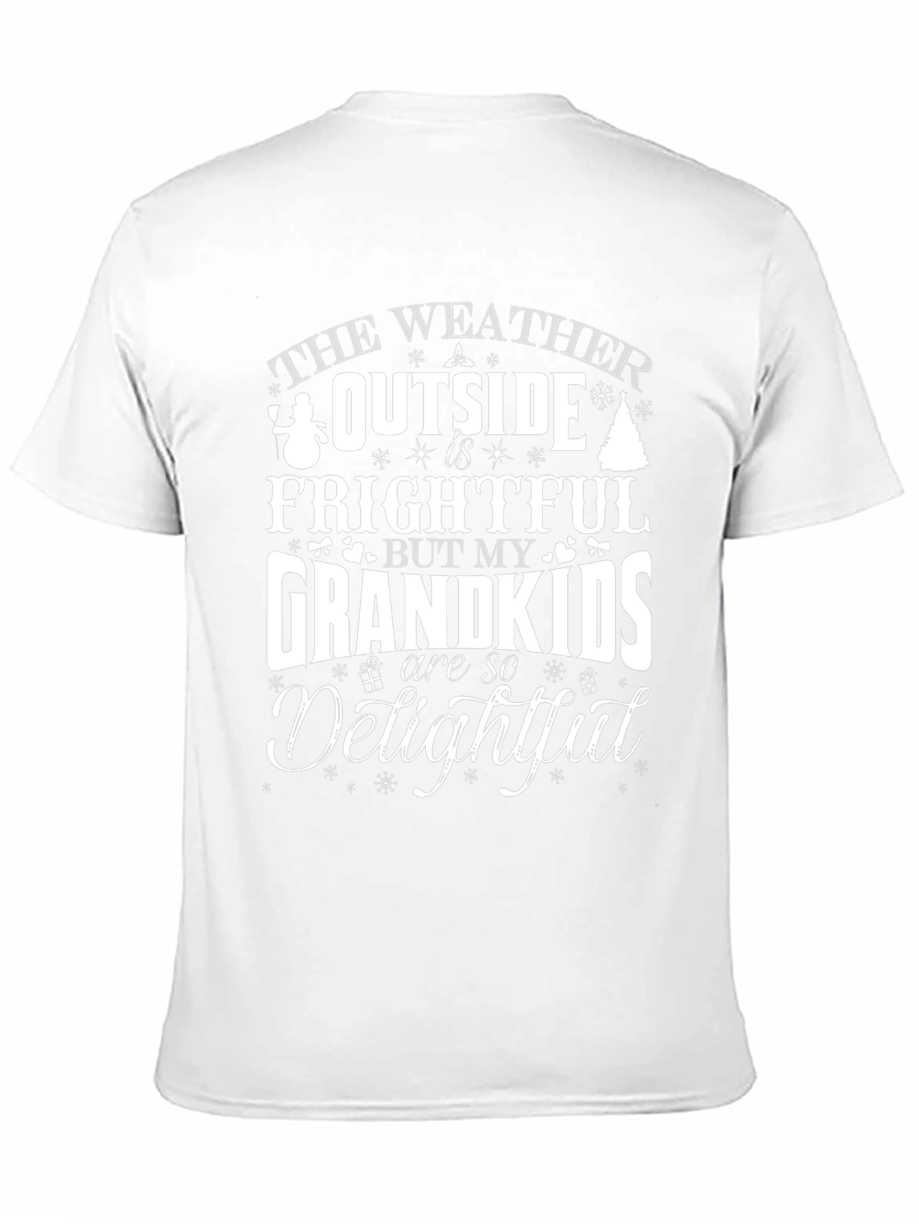 Frightful Weather Grandkids Delightful Graphic Tee