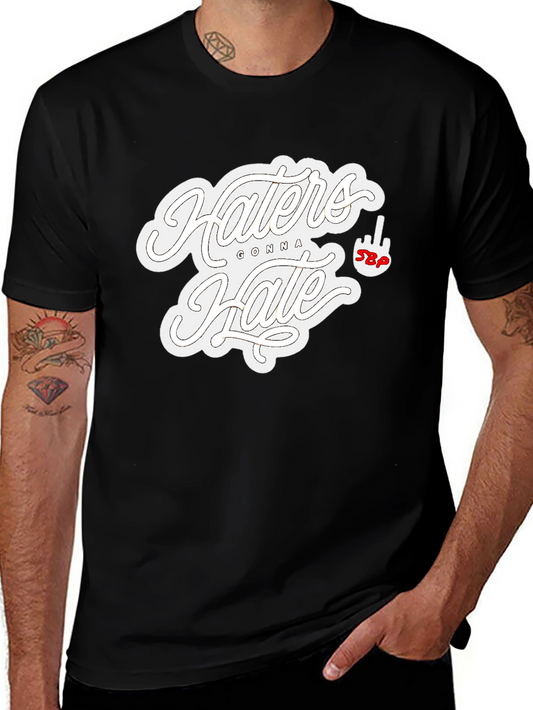 Haters Gonna Hate Graphic T-Shirt - Black