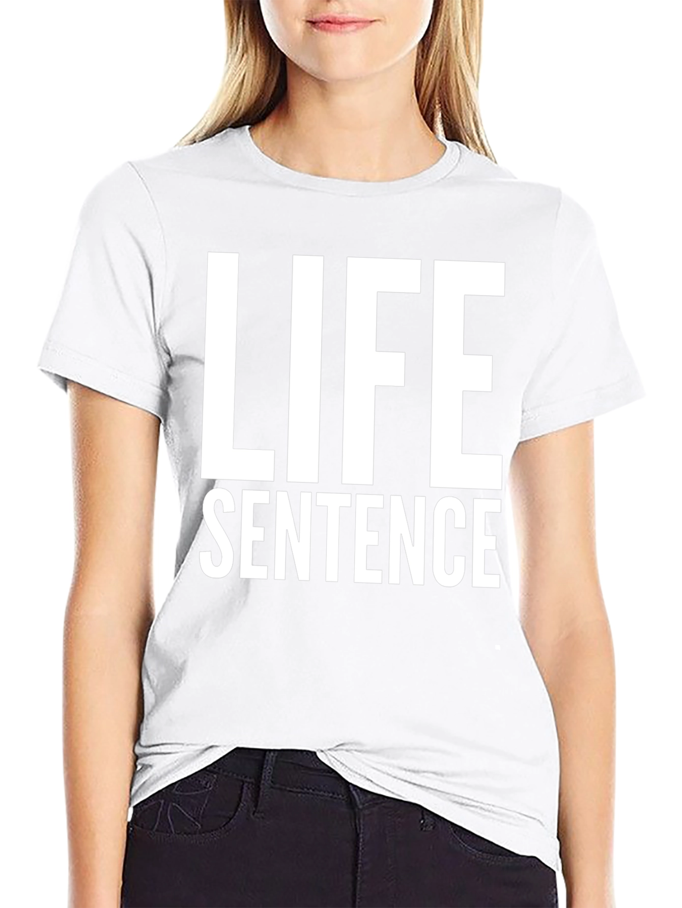 Life Sentence Graphic Tee - Bold Statement Shirt