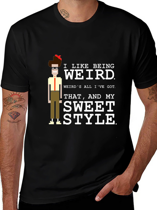 I Like Being Weird T-Shirt
