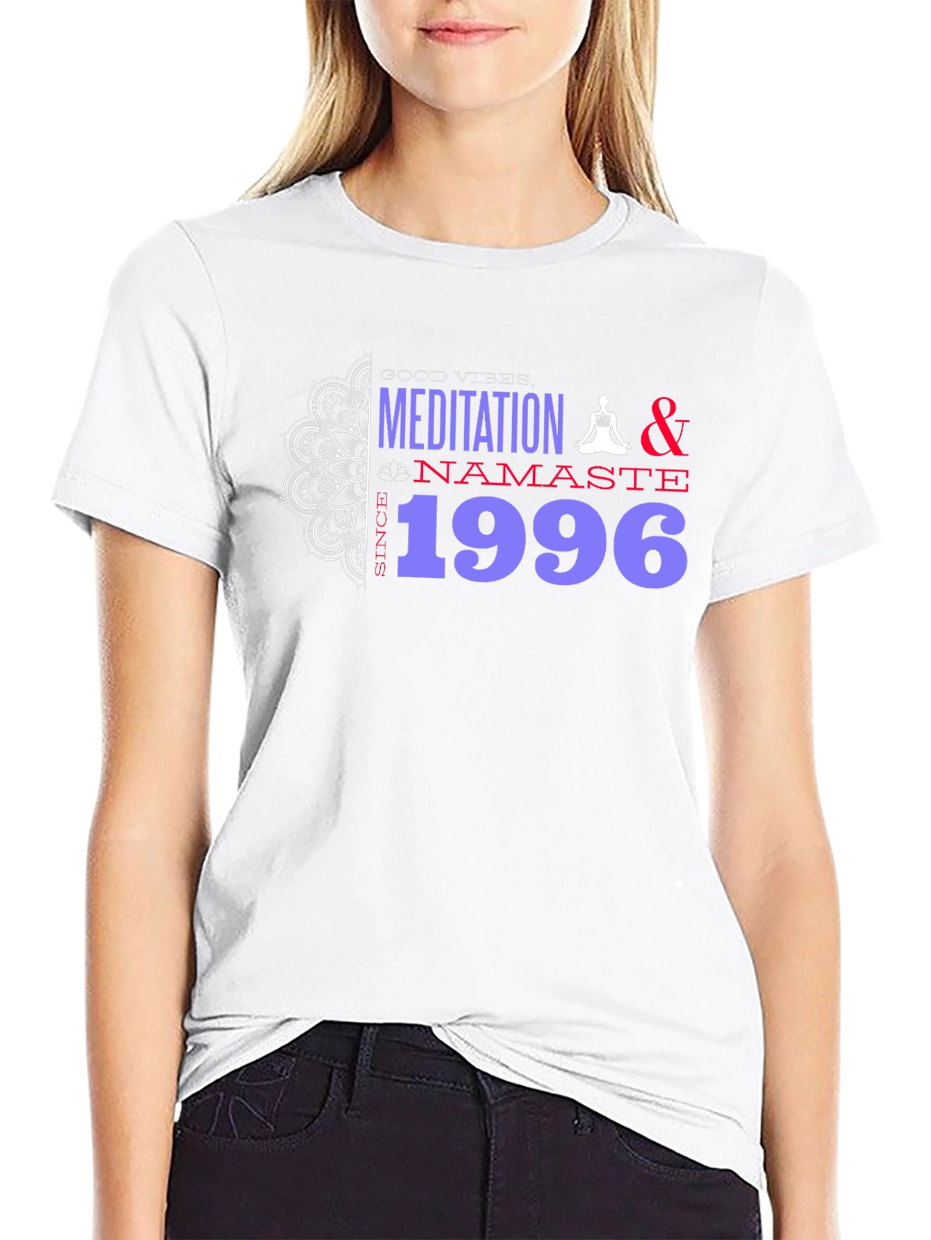 Good Vibes Meditation Namaste 1996 T-Shirt