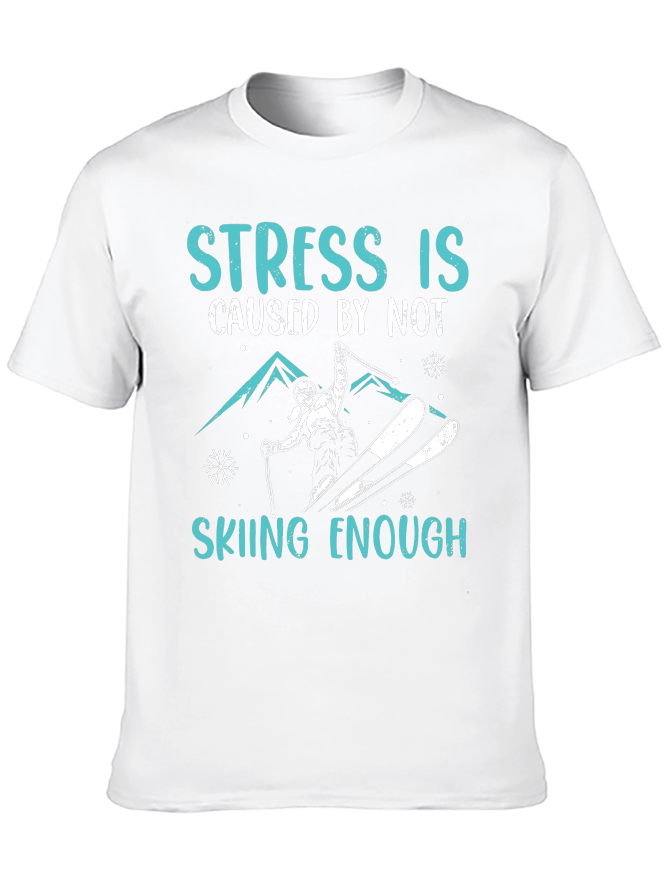 Stress is Skiing Enough Graphic Tee