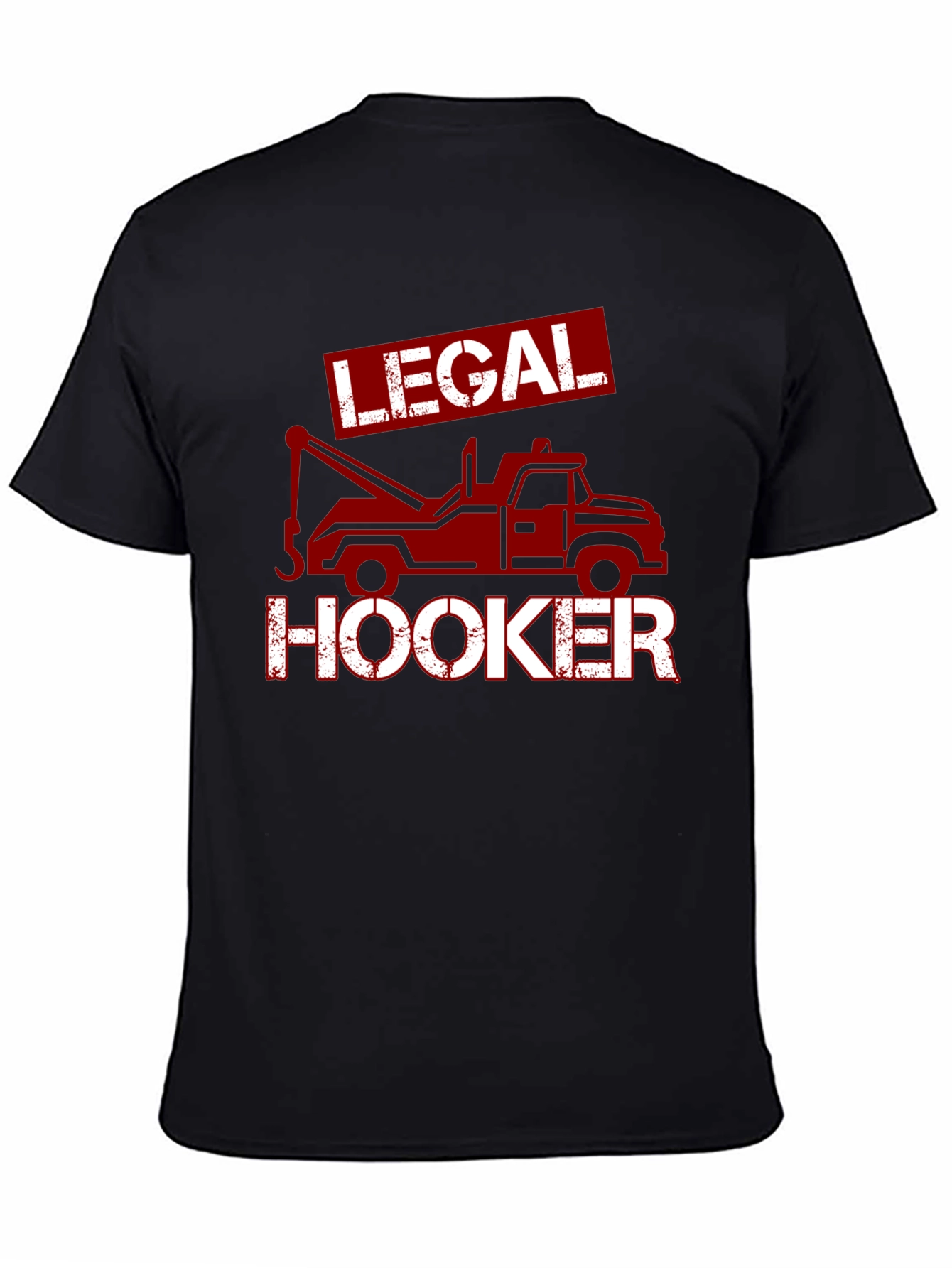 Legal Hooker Tow Truck T-Shirt