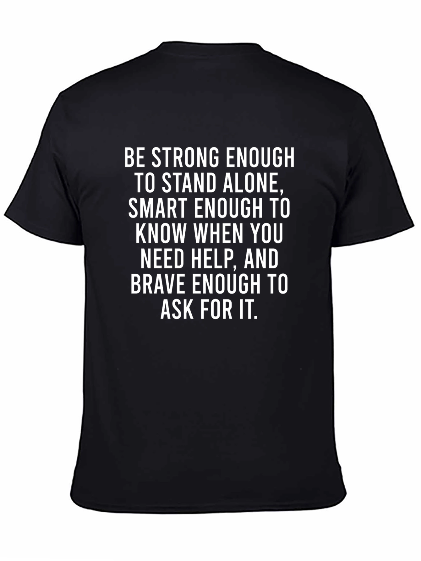 Motivational Quote Black T-Shirt