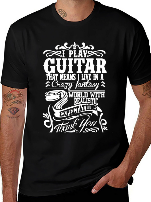 I Play Guitar Funny Graphic T-Shirt