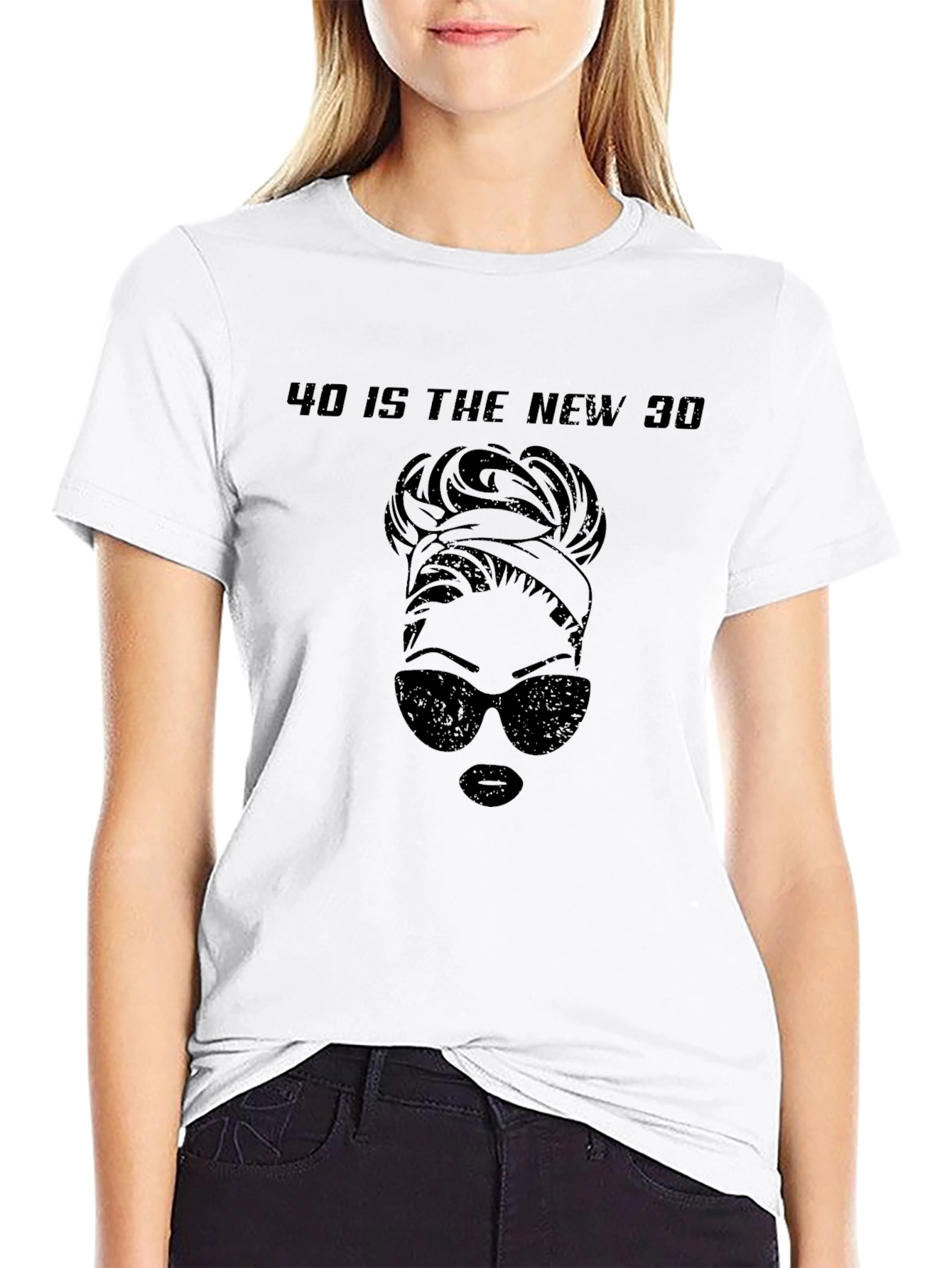 40 is the New 30 Messy Bun T-Shirt