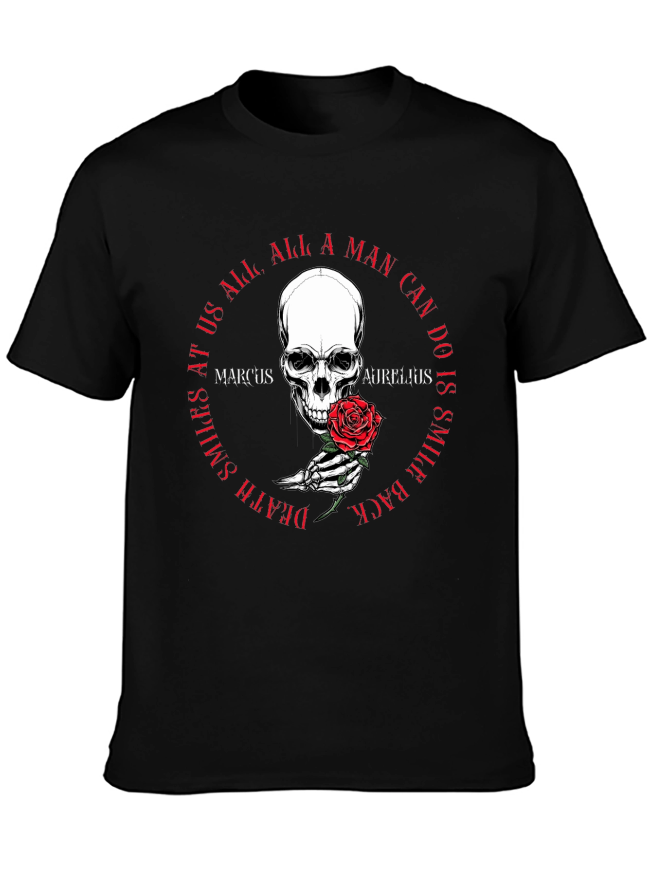 Skull & Rose T-Shirt - Marcus Aurelius Quote