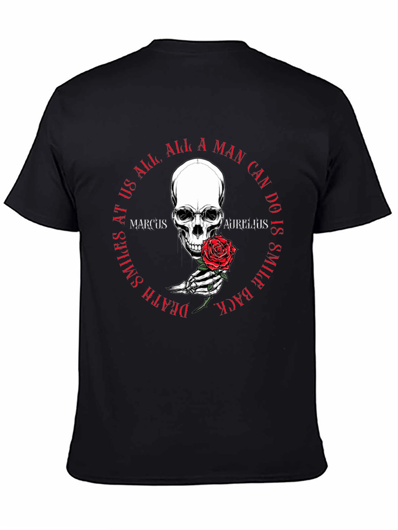 Skull & Rose T-Shirt - Marcus Aurelius Quote