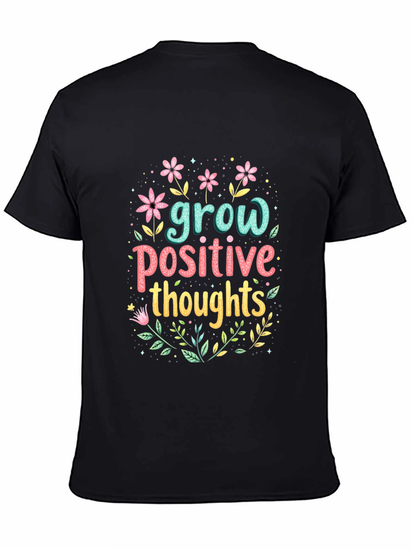 Grow Positive Thoughts Black Graphic Tee