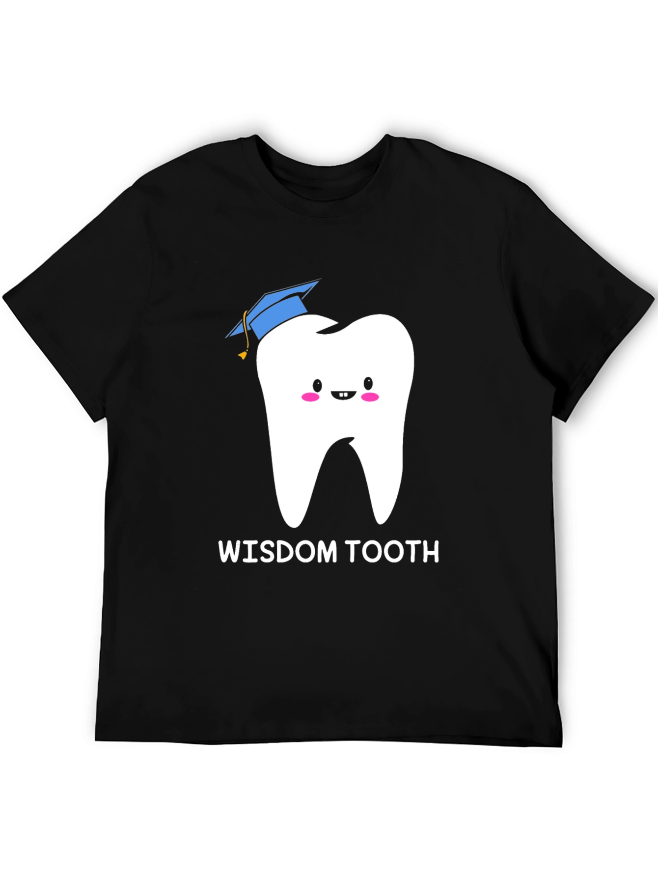 Wisdom Tooth Graduation T-Shirt Funny Dentist Tee