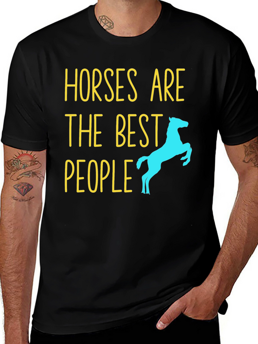 Horses Are The Best People T-Shirt