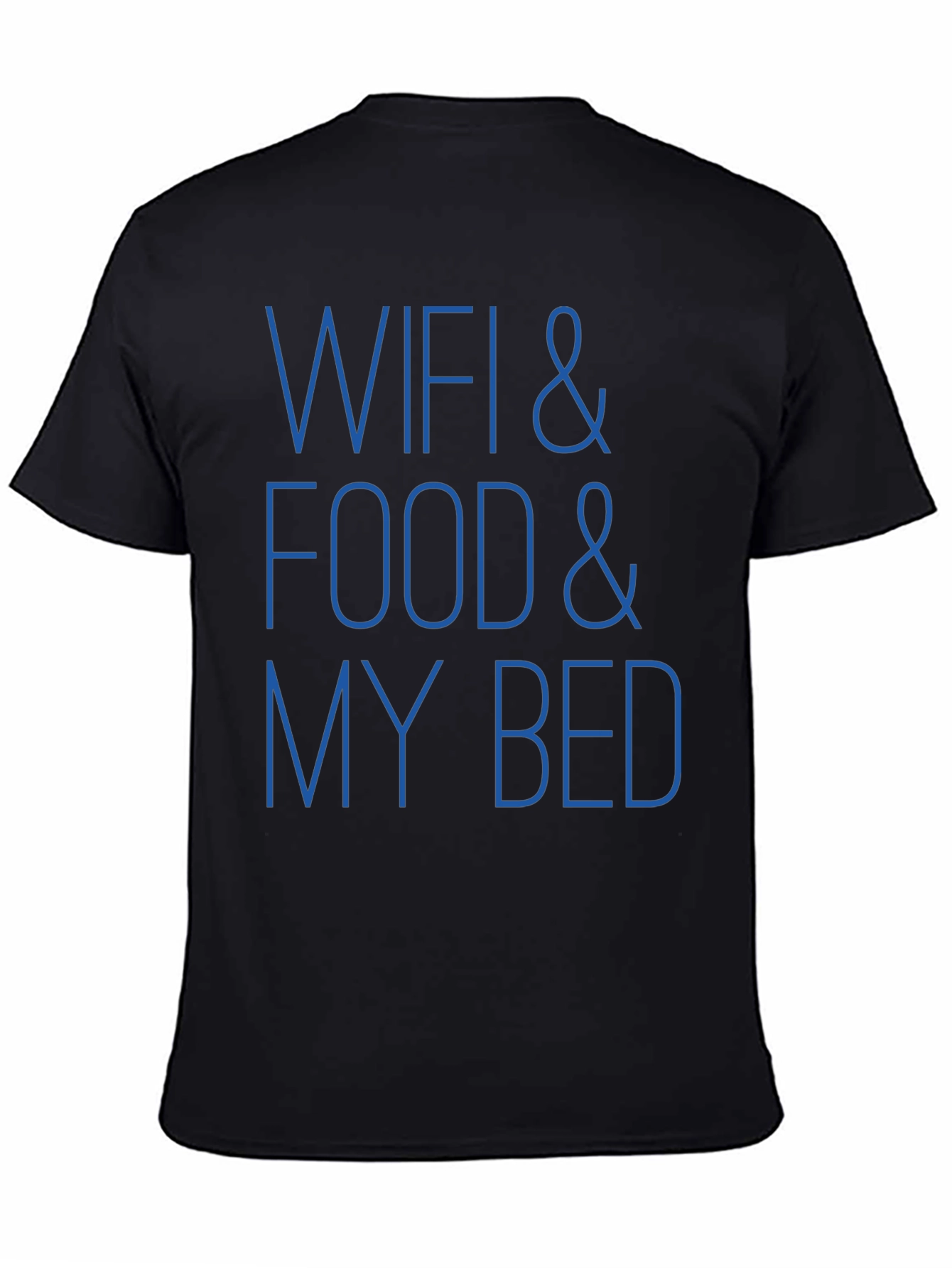 Wifi Food and My Bed T-Shirt