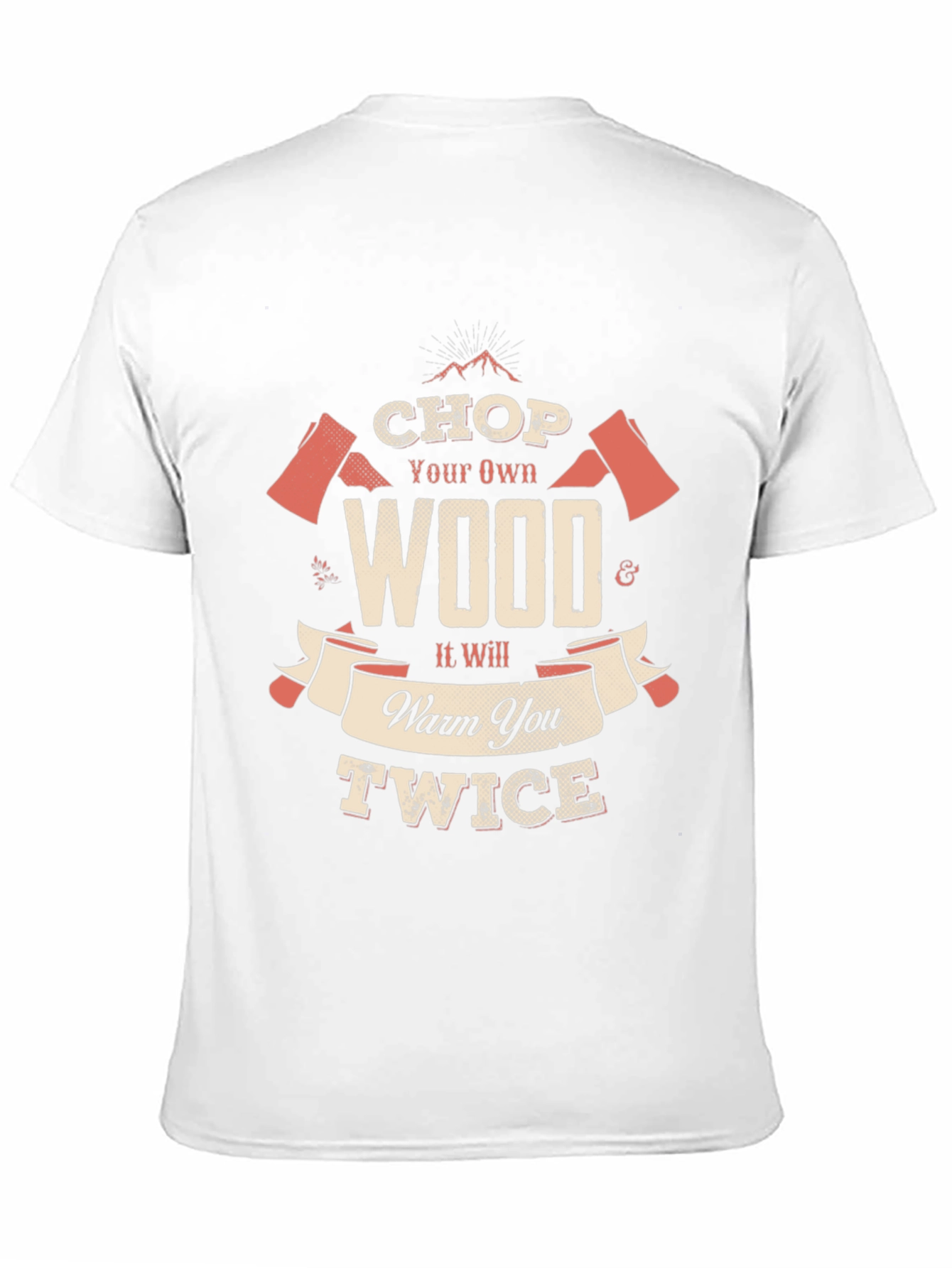 Chop Your Own Wood Black T-Shirt