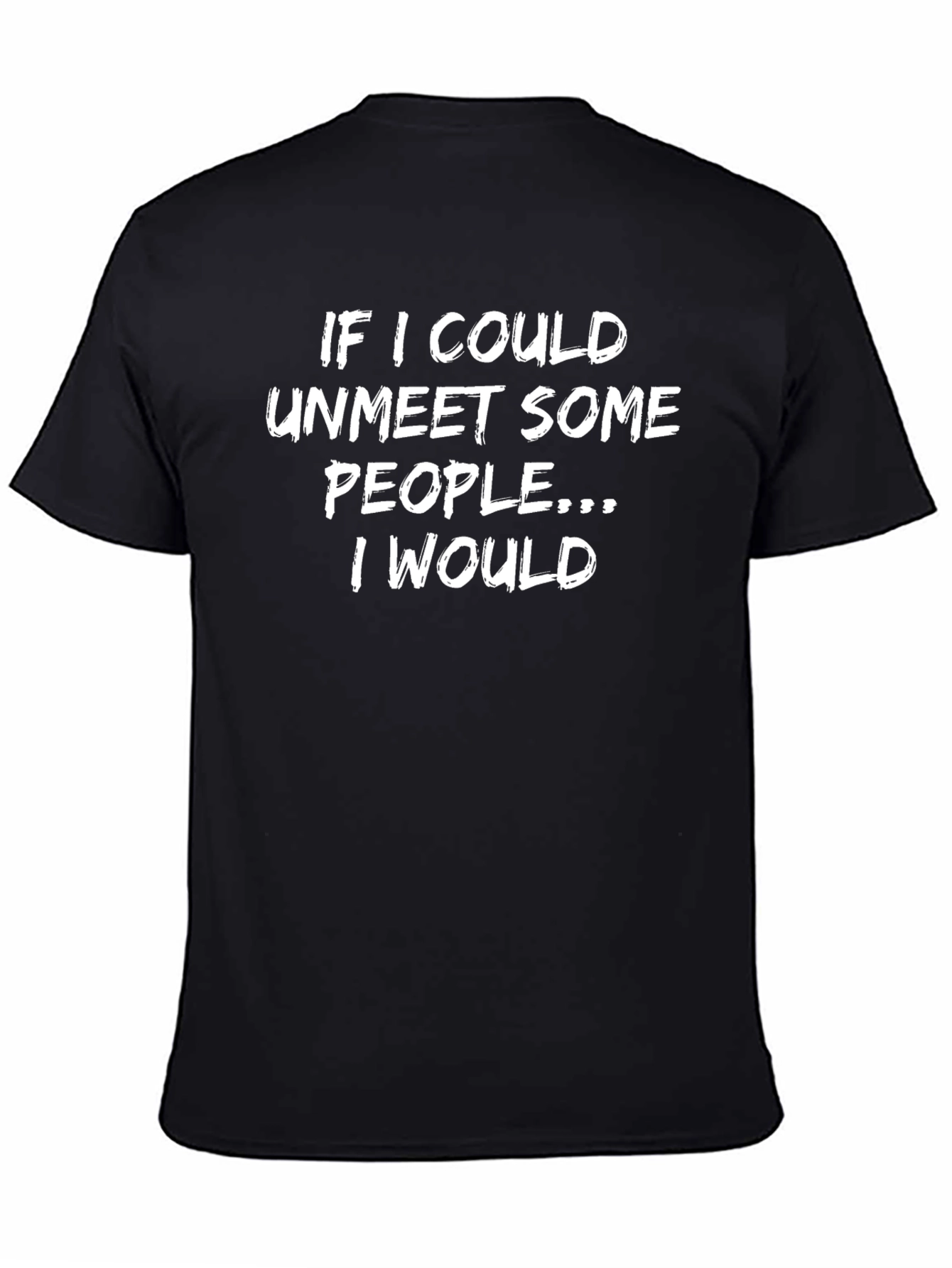 Unmeet Some People Graphic Tee