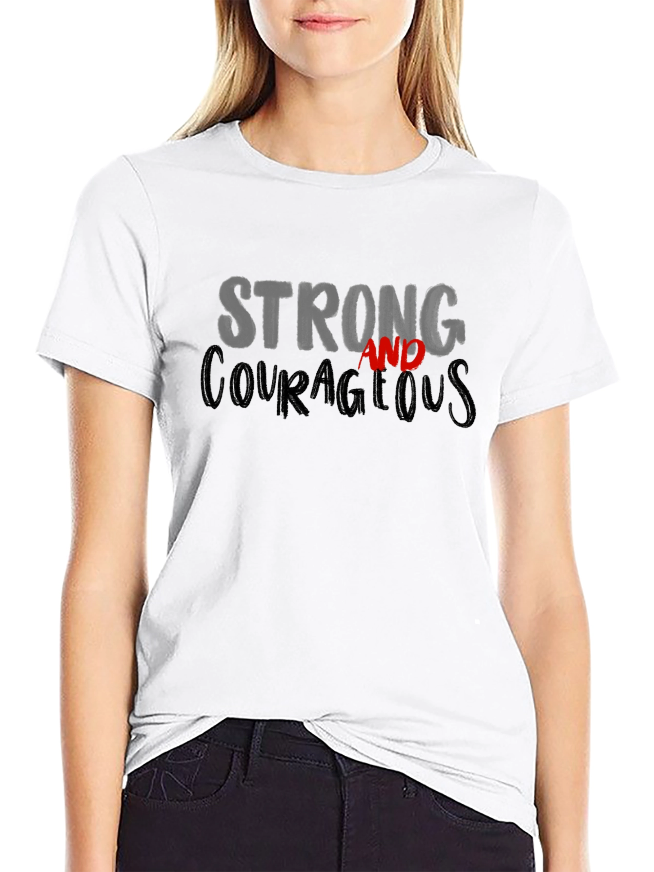Strong and Courageous Graphic T-Shirt - Unisex Black Tee
