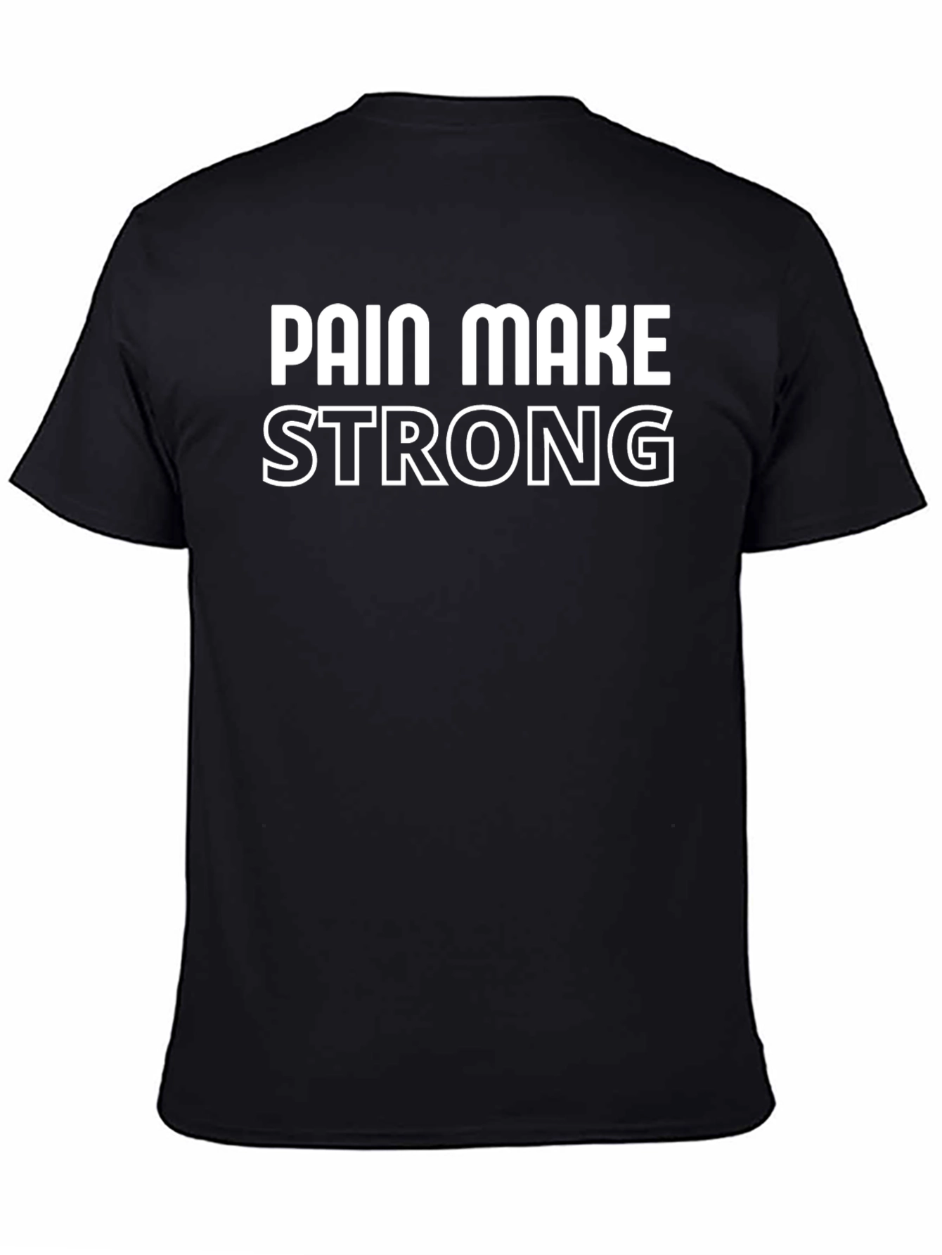 Pain Make Strong Black Graphic Tee