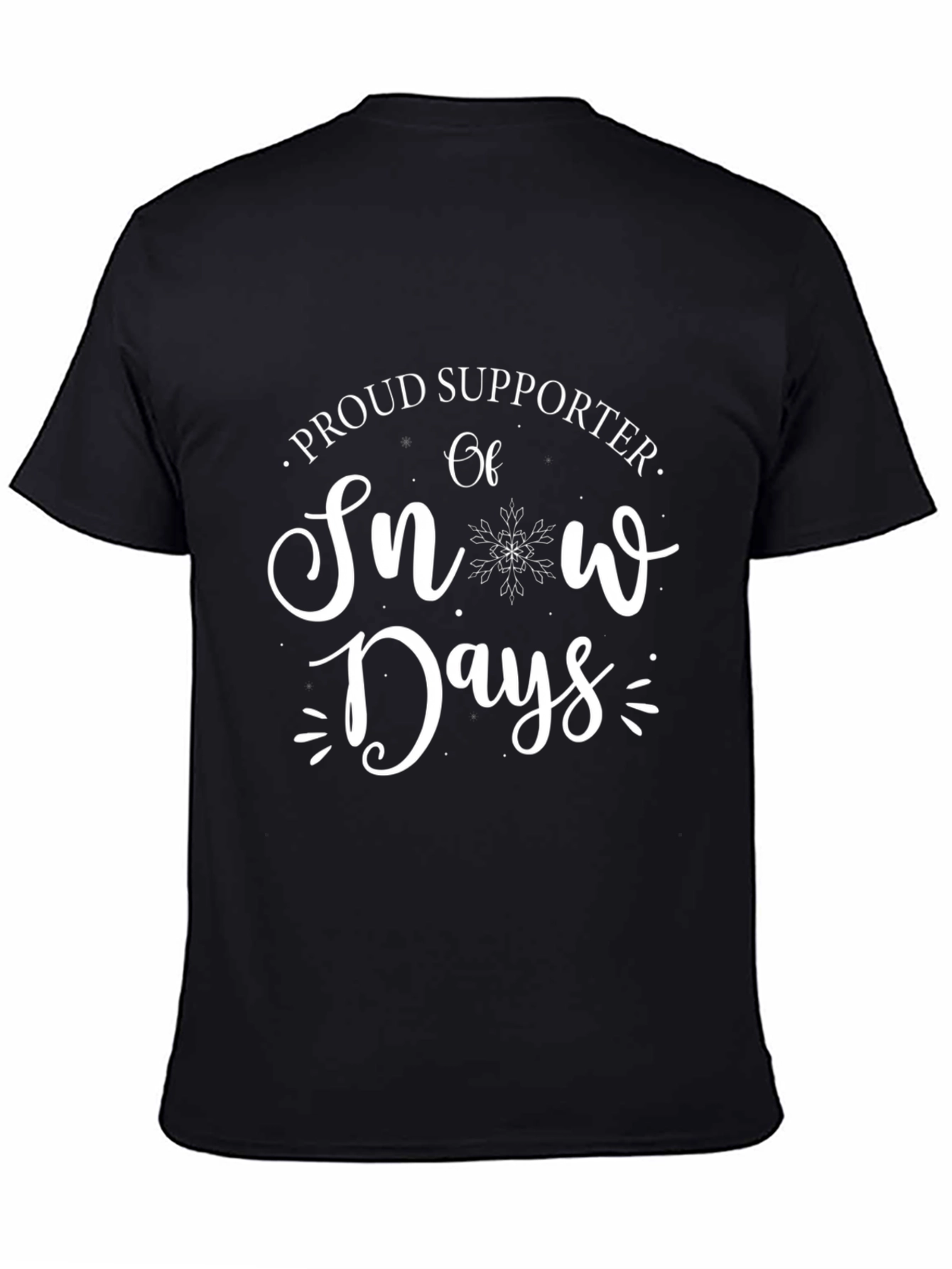 Proud Supporter of Snow Days Graphic Tee