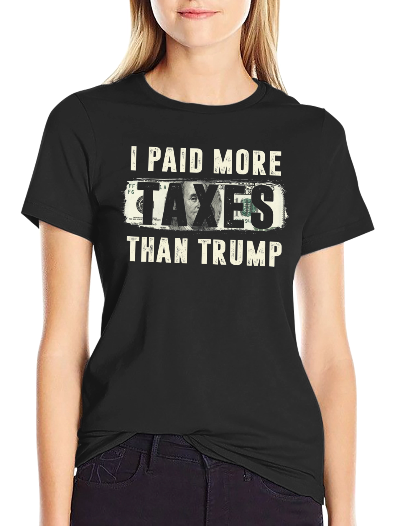 I Paid More Taxes Than Trump Graphic T-Shirt