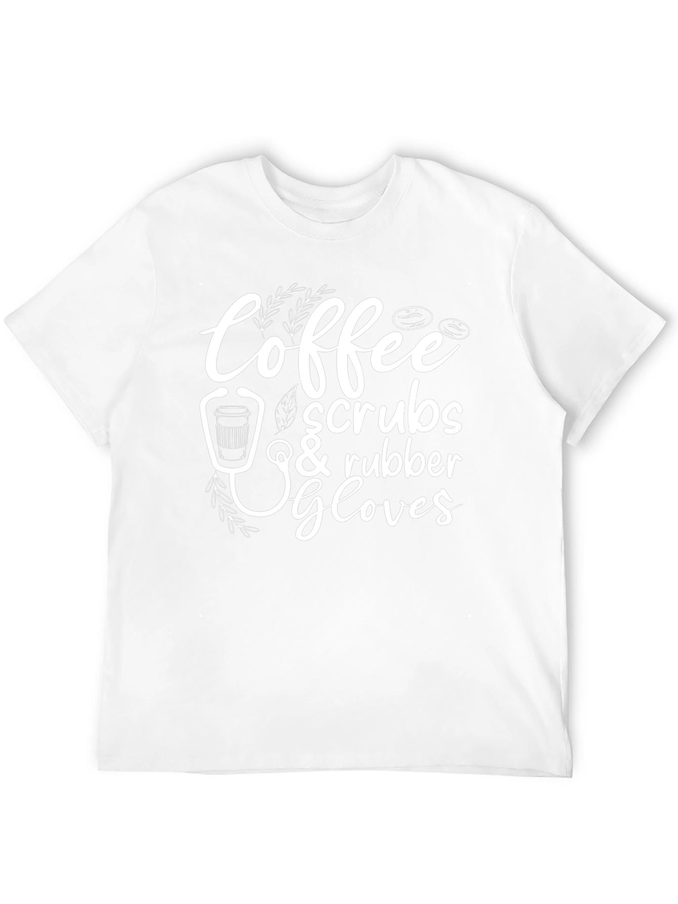 Coffee Scrubs Rubber Gloves T-Shirt