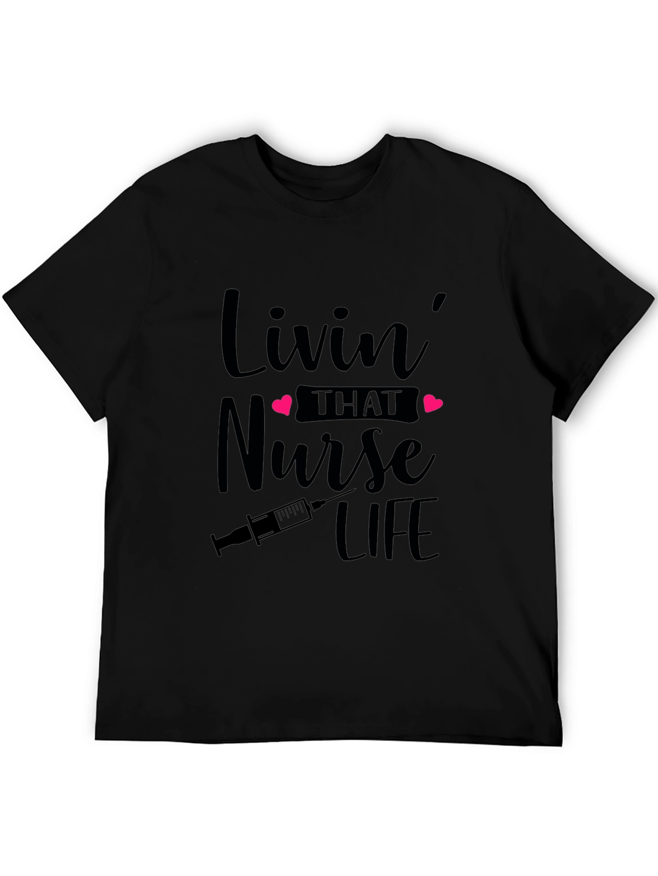 Nurse Life T-Shirt - Livin That Nurse Life