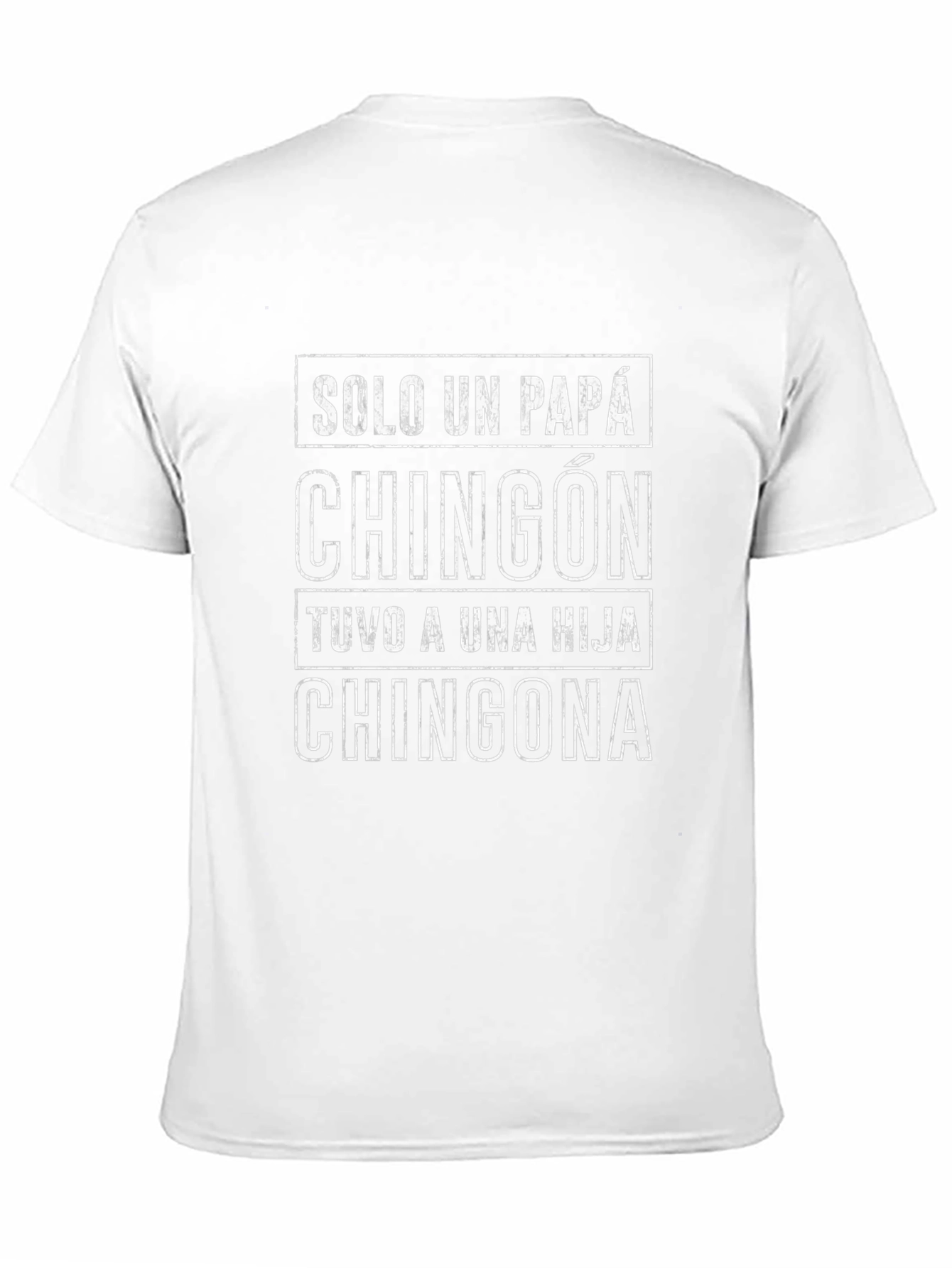 Solo Un Papa Chingon T-Shirt - Fathers Day Gift