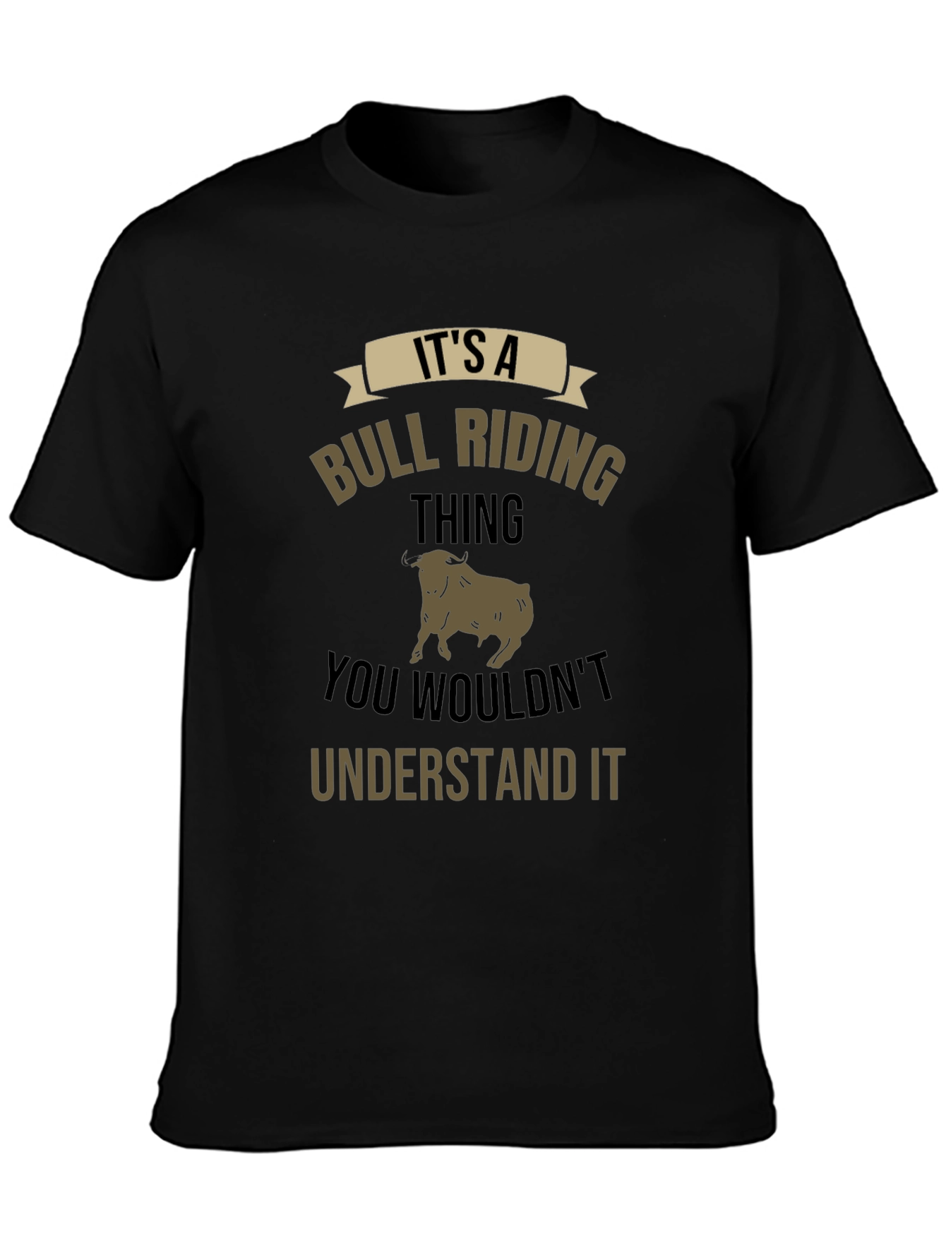 Its A Bull Riding Thing T-Shirt