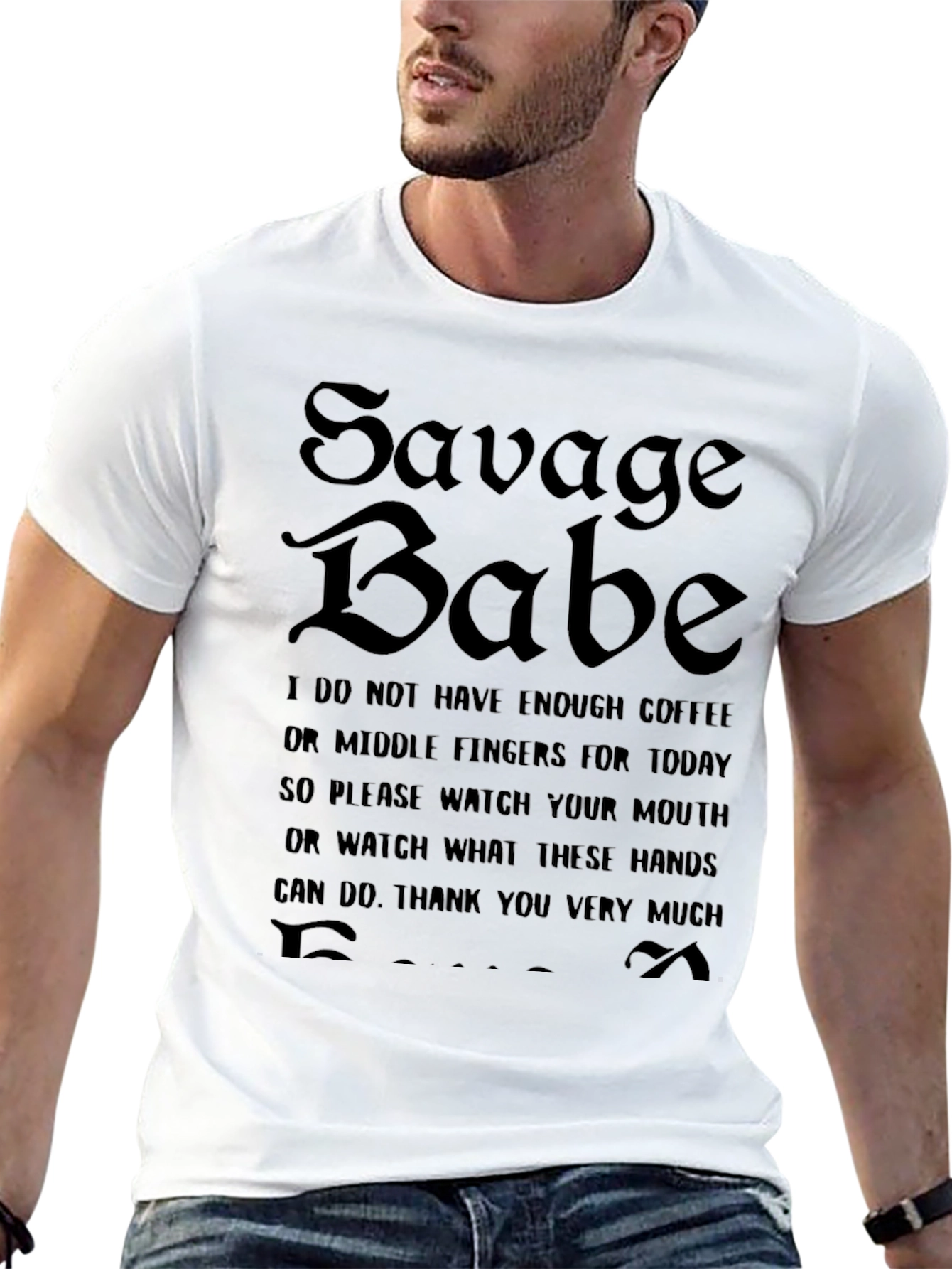 Savage Babe Graphic T-Shirt Funny Quote Tee