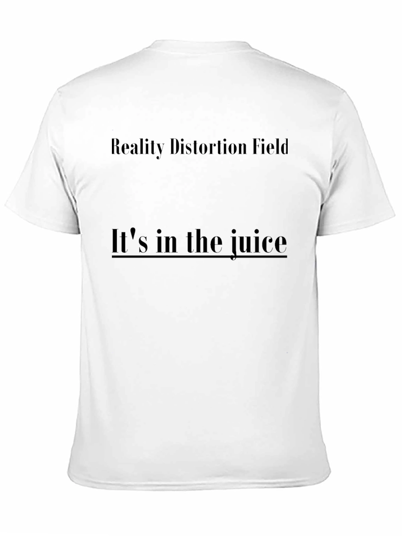 Reality Distortion Field T-Shirt
